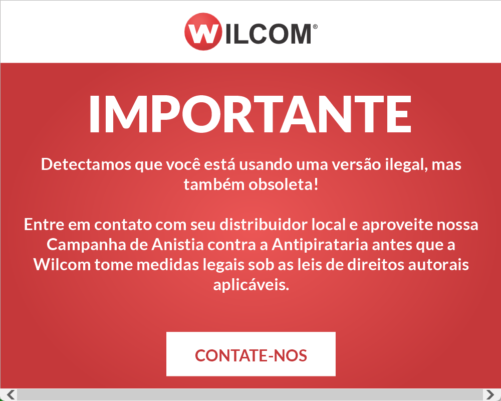 Recebendo aviso de wilcom pirata e obsoleto - veja a solução